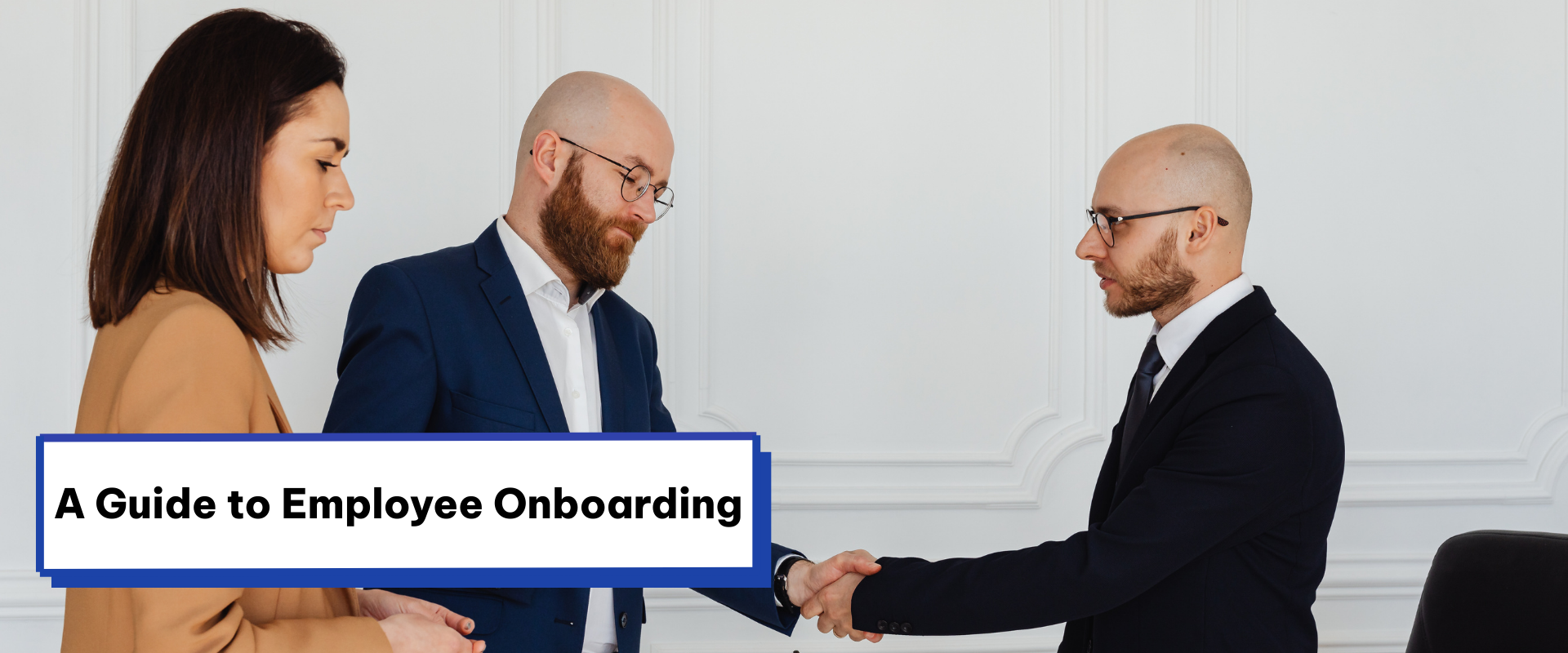 Employee Onboarding Best Practices: Retain Talent from Day One